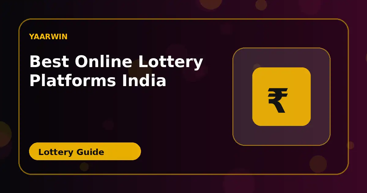 Best Online Lottery Platforms INDIA