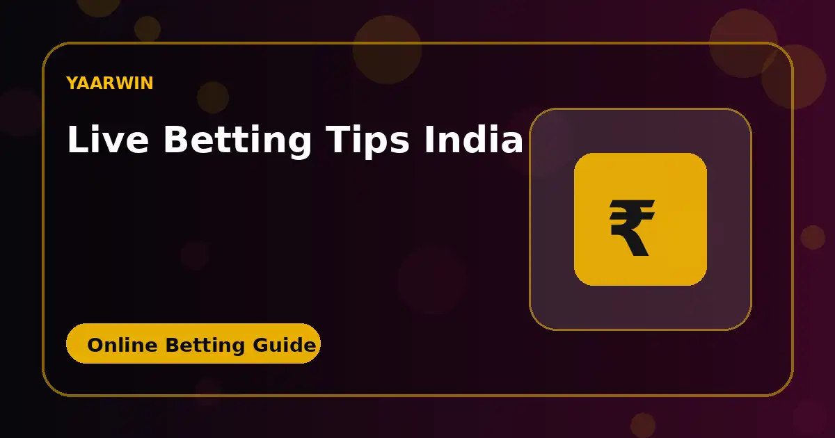 Live Betting Tips INDIA