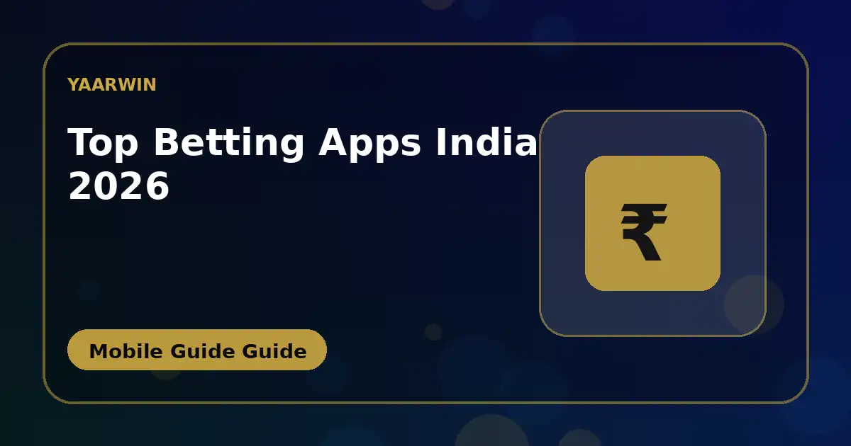 Top Betting Apps INDIA 2026