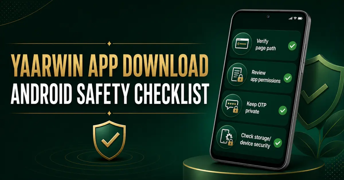 YaarWin Android app download safety checklist